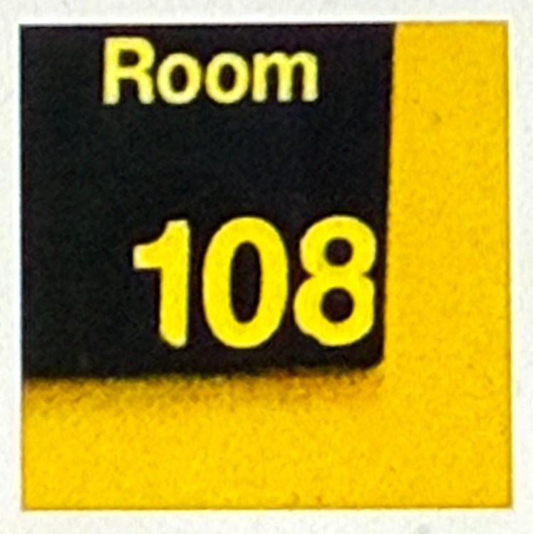 Room 108, where it all began.